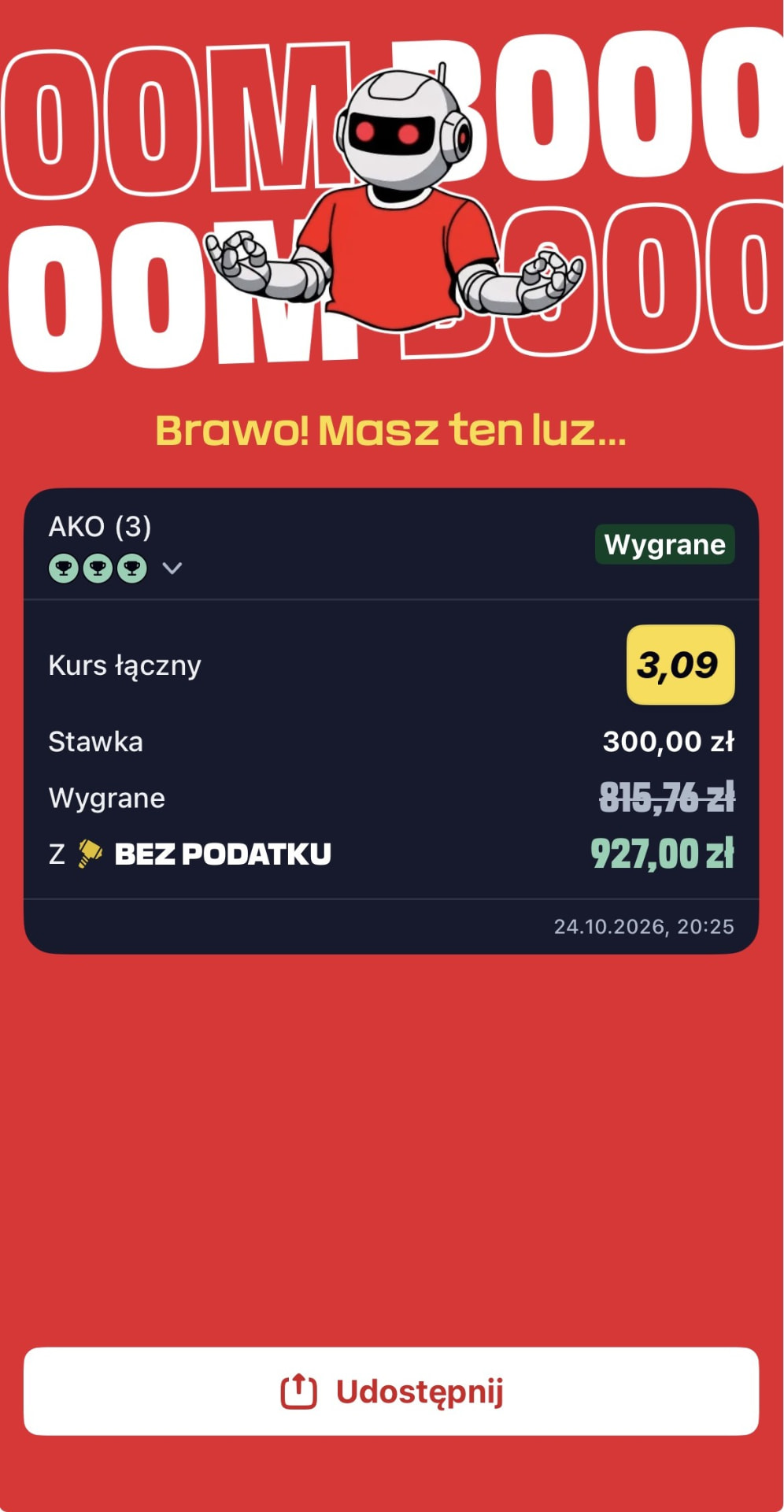 Wygrany Kupon AKO (3) z 24.10.2026